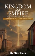The Kingdom and Empire
