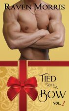 Tied With a Bow, Vol. 1