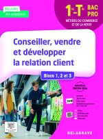 Mon métier, mes compétences - Conseiller, vendre et développer la relation client - Blocs 1, 2 et 3 - 1re, Tle Bac Pro (2026) - Pochette élève