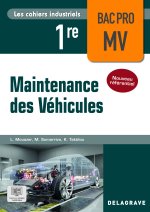 Les cahiers industriels - Maintenance des véhicules 1re Bac Pro (2026) - Pochette élève
