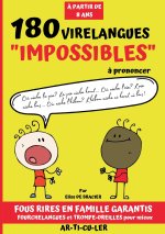 180 VIRELANGUES IMPOSSIBLES A PRONONCER