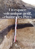 Un espace volcanique actif la chaîne des Puys
