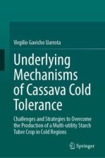 Underlying Mechanisms of Cassava Cold Tolerance