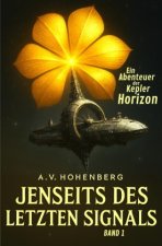 KEPLER HORIZON - Jenseits des letzten Signals - BAND 1