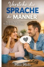 Verstehe die Sprache der Männer
