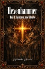 Der Hexenhammer - Teil 1