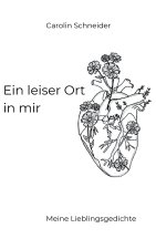 Ein leiser Ort in mir