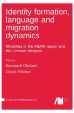 Identity formation, language and migration dynamics