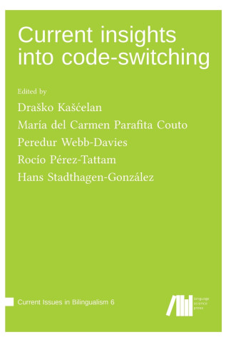 Current insights into code-switching