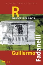 R, nueve relatos