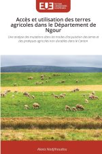 Accès et utilisation des terres agricoles dans le Département de Ngour