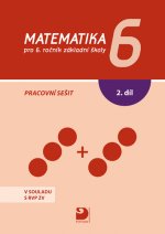 Matematika 6 pro 6.ročník základní školy