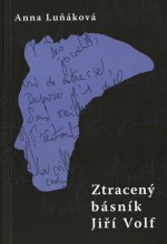 Ztracený básník Jiří Volf
