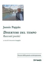 Disertori del tempo. Racconti poetici