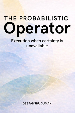 The Probabilistic Operator