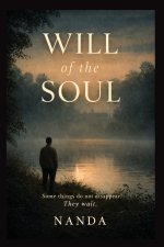 Will of the soul