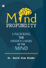 MIND PROFUNDITY