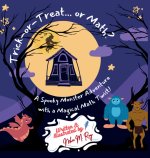 Trick-Or-Treat... Or Math
