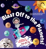 Blast Off To The Planets