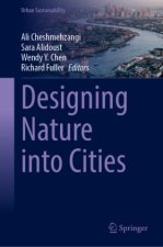 Designing Nature into Cities