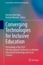 Converging Technologies for Inclusive Education