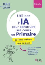 Utiliser l'IA pour construire ses cours en Primaire