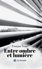 Entre ombre et lumière