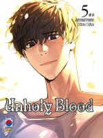 Unholy blood