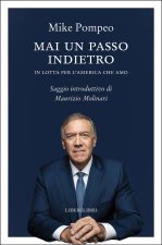 Mai un passo indietro. In lotta per l'America che amo