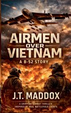 Airmen Over Vietnam