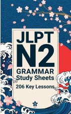 JLPT N2 Grammar Study Sheets