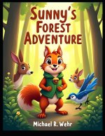 Sunny's Forest Adventure