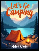 Let's Go Camping !