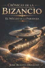 CRÓNICAS DE LA BIZANCIO