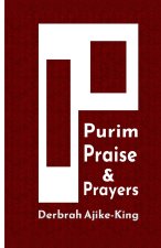 Purim Praise & Prayers