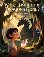 Where Have All the Dragons Gone?