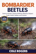 BOMBARDIER BEETLES