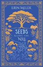 Seeds Along the Nile