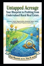 Untapped Acreage