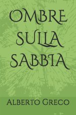 OMBRE SULLA SABBIA