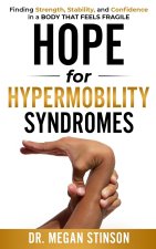 Hope for Hypermobility Syndromes