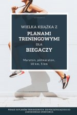 Wielka Książka z Planami Treningowymi dla Biegaczy