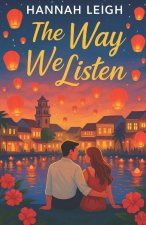The Way We Listen