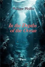 In the Depths of the Ocean