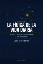 La Física de la Vida Diaria