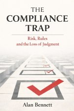The Compliance Trap