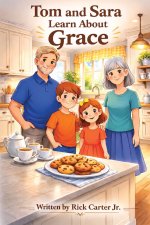 Tom and Sara Learn About Grace