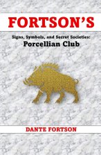 Fortson's Signs, Symbols, and Secret Societies