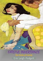 Fateful Inheritance