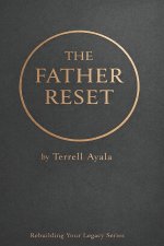The Father Reset